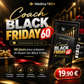 Coach Black Friday 60 - Médina TECH