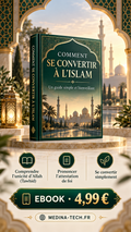 Ebook Comment se convertir à l’islam - MEDINA TECH
